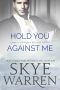 [Stripped 04] • Hold You Against Me · A Stripped Standalone